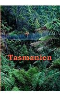 Tasmanien