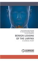 Benign Lesions of the Larynx