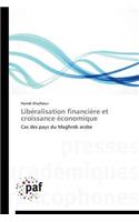 Libéralisation Financière Et Croissance Économique