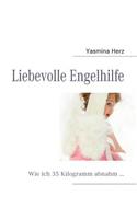 Liebevolle Engelhilfe