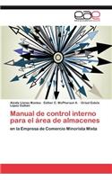 Manual de control interno para el área de almacenes