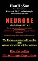 Neurose. Volks-"krankheit" Nr. 1: Wie Patienten abgezockt werden und warum wir immer kränker werden