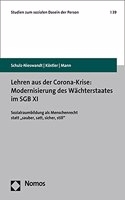 Lehren Aus Der Corona-Krise: Modernisierung Des Wachterstaates Im Sgb XI