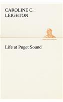 Life at Puget Sound