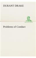 Problems of Conduct