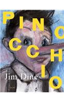 Jim Dine: Pinocchio