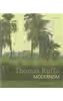Thomas Ruff. Modernism