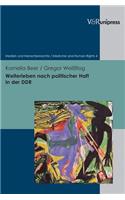 Weiterleben nach politischer Haft in der DDR