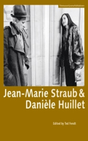 Jean–Marie Straub & Daniele Huillet