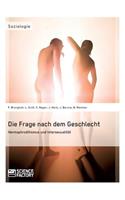 Frage nach dem Geschlecht