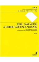 A String Around Autumn: Viola and Piano Reduction: For Viola and Orchestra