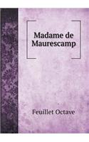 Madame de Maurescamp: (English)