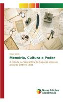 Memória, Cultura e Poder