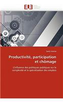 Productivité, Participation Et Chômage