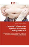 Compos�s Alimentaires Hypolipid�miants Et Hypoglyc�miants: (Omn.Univ.Europ.)