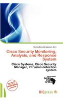 Cisco Security Monitoring, Analysis, and Response System