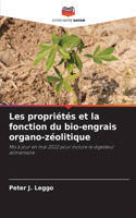 Les propriétés et la fonction du bio-engrais organo-zéolitique