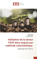 Validation de la teneur P2O5 dans engrais par méthode colorimétrique