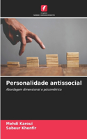 Personalidade antissocial