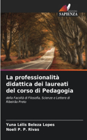 La professionalità didattica dei laureati del corso di Pedagogia