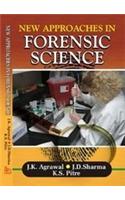 New Approaches In Forensic Science