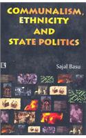 Communalism, Ethnicity and State Politics