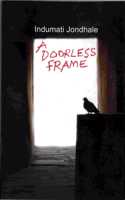 A Doorless Frame