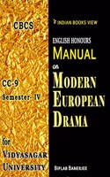 CBCS English Honours Manual on Modern European Drama CC9 Semester IV for Vidyasagar University
