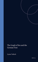 The Graph of Sex and the German Text