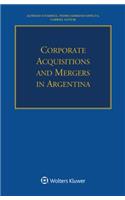 Corporate Acquisitions and Mergers in Argentina