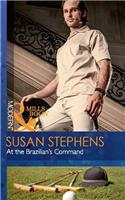 At the Brazilian's Command