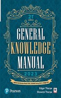 General Knowledge Manual 2023 |Includes Union Budget 2022 And Economic Survey 2021-22 | Includes Glimpses Of Ukraine-Russia Crisis| Twenty First Edition| By Pearson