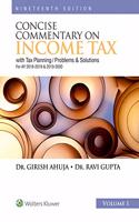 Concise Commentary on Income Tax: With Tax Planning/Problems & Solutions, 2 Volumes Under a Slip Case
