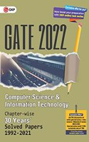 GATE 2022 Computer Science and Information Technology - 30 years Chapter wise Solved Papers (1992-2021).