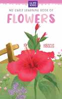 My Early Learning Book Of Flowers