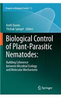 Biological Control of Plant-Parasitic Nematodes:: Building Coherence Between Microbial Ecology and Molecular Mechanisms