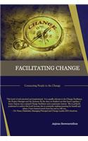 Facilitating Change
