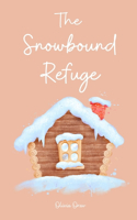 The Snowbound Refuge