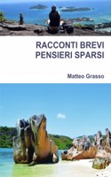 Racconti Brevi Pensieri Sparsi