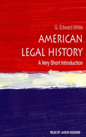 American Legal History Lib/E