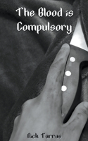 Blood is Compulsory