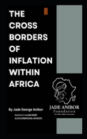 The Cross Borders of Inflation Within Africa