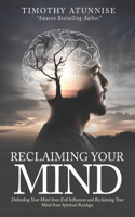 Reclaiming Your Mind