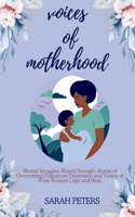 Voices of Motherhood