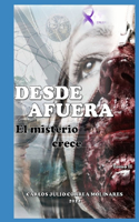 Desde Afuera.