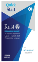Rust Programming Language: An Easy And Comprehensive Guide To Learn Rust Programming Language