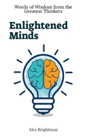 Enlightened Minds