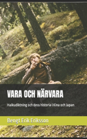 Vara Och Närvara