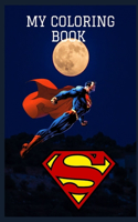 My coloring book: Superman coloring book