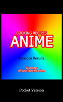 Cooking Recipes Anime (Pocket Version)